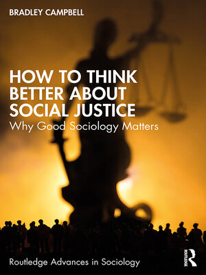 cover image of How to Think Better About Social Justice